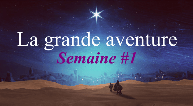 Avent pour la famille – semaine 1